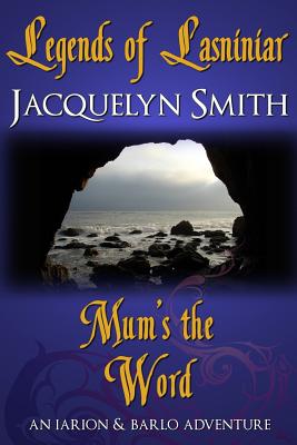 Mum's the Word