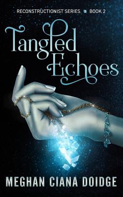 Tangled Echoes