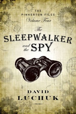 The Sleepwalker and the Spy