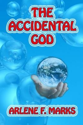 The Accidental God