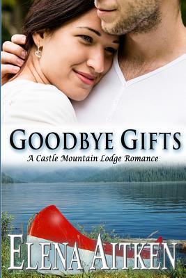 Goodbye Gifts // Goodbye Kisses