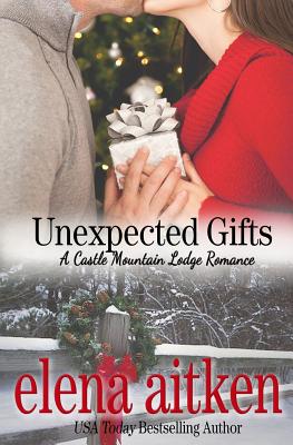 Unexpected Gifts // Unexpected Kisses