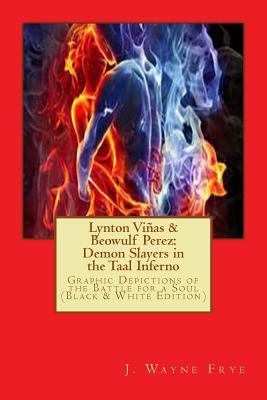 Lynton Vinas and Beowulf Perez: Demon Slayers in the Taal Inferno