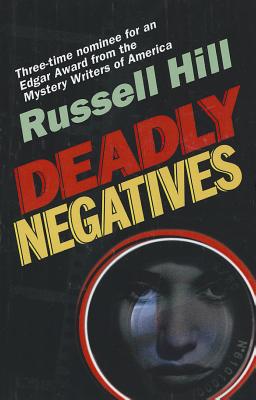 Deadly Negatives