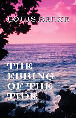 The Ebbing of the Tide