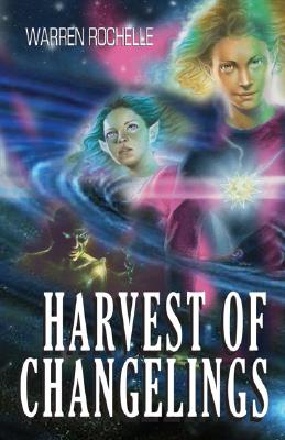 Harvest of Changelings