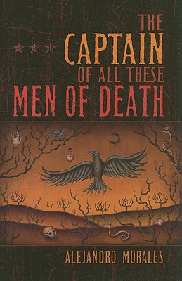 Captain of All These Men of Death