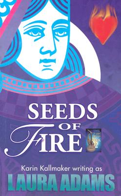 Seeds of Fire