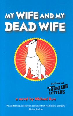 My Wife and My Dead Wife