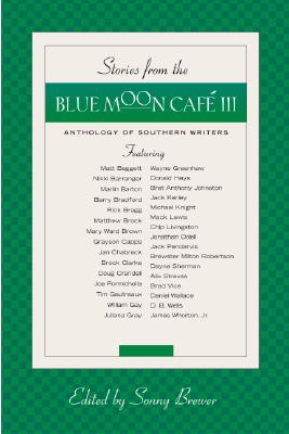 Stories from the Blue Moon Cafe III