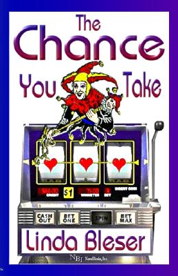 The Chance You Take