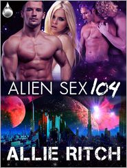 Alien Sex 104: Whitt and Spri