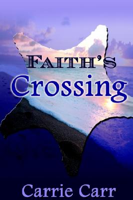 Faith's Crossing