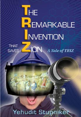 The Remarkable Invention That Saves Zion