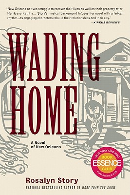 Wading Home: A Novel of New Orleans