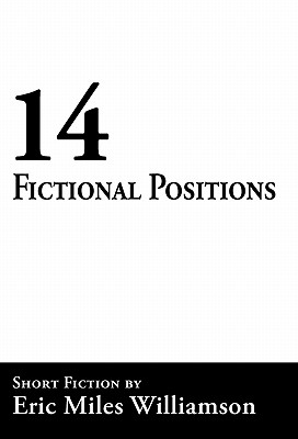 14 Fictional Positions