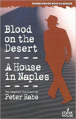 Blood on the Desert/A House in Naples