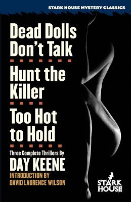 Dead Dolls Don't Talk // Hunt the Killer // Too Hot to Hold
