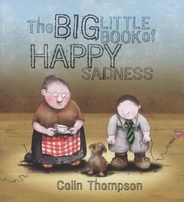 Big Little Book of Happy Sadness