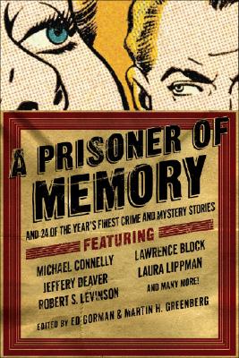 A Prisoner of Memory