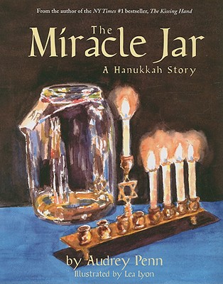 The Miracle Jar: A Hanukkah Story