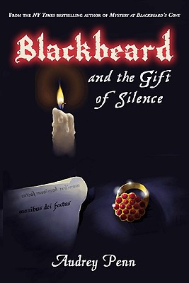 Blackbeard and the Gift of Silence