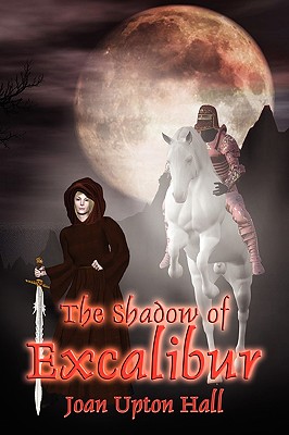 The Shadow of Excalibur