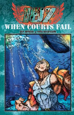 187 When Courts Fail