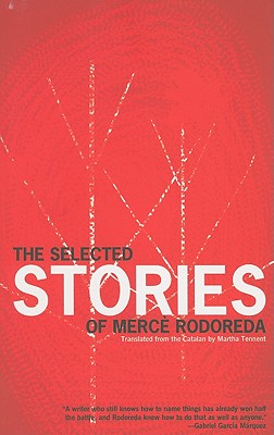 The Selected Stories of Merce Rodoreda