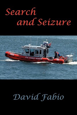 Search and Seizure