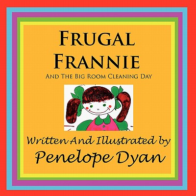 Frugal Frannie--And the Big Room Cleaning Day