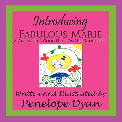 Introducing Fabulous Marie, a Girl with a Good Head on Her Shoulders