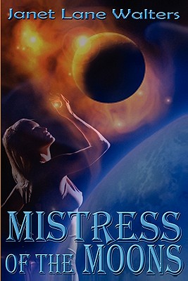 Mistress Of The Moons
