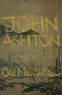 Old Man Willow