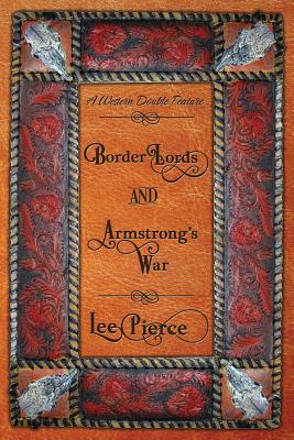 Border Lords and Armstrong's War