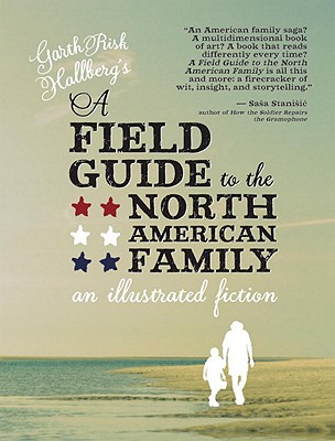 A Field Guide to the North American Family