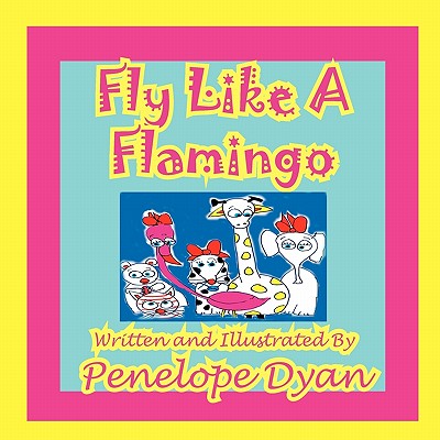 Fly Like a Flamingo