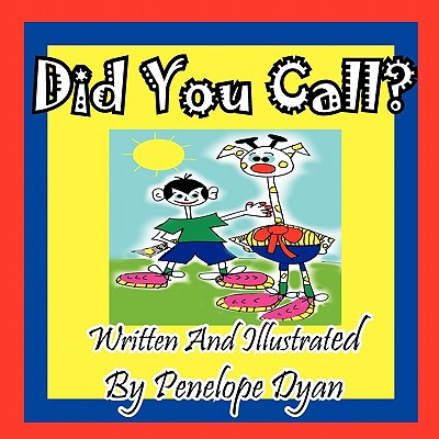 Did You Call?