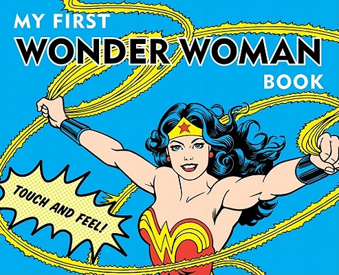 My First Wonder Woman Book