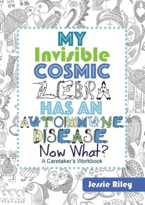 My Invisible Cosmic Zebra Has an Autoimmune Disease - Now What?