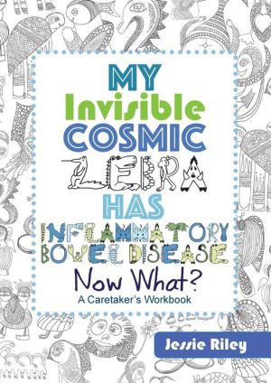 My Invisible Cosmic Zebra Has inflammatory Bowel Disease - Now What?