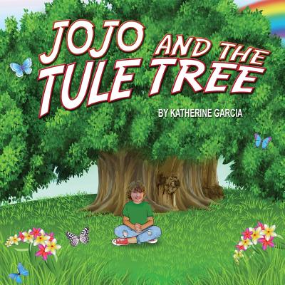 Jojo and the Tule Tree
