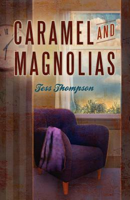 Caramel and Magnolias