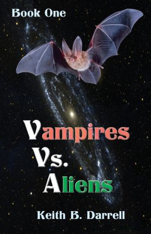 Vampires Vs. Aliens: Book One