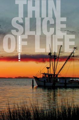 Thin Slice of Life