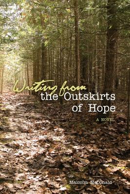 Writing from the Outskirts of Hope