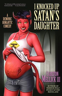 I Knocked Up Satan's Daughter: A Demonic Romantic Comedy