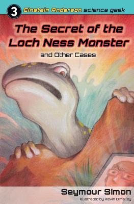 The Secret of the Loch Ness Monster & Other Cases