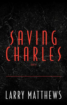 Saving Charles