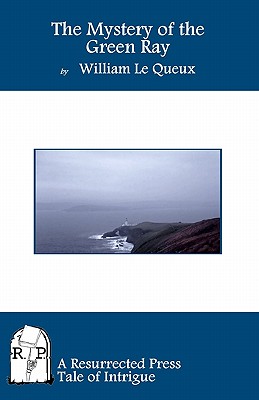 The Mystery of the Green Ray